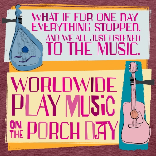 Play Music on the Porch Day Worldwide