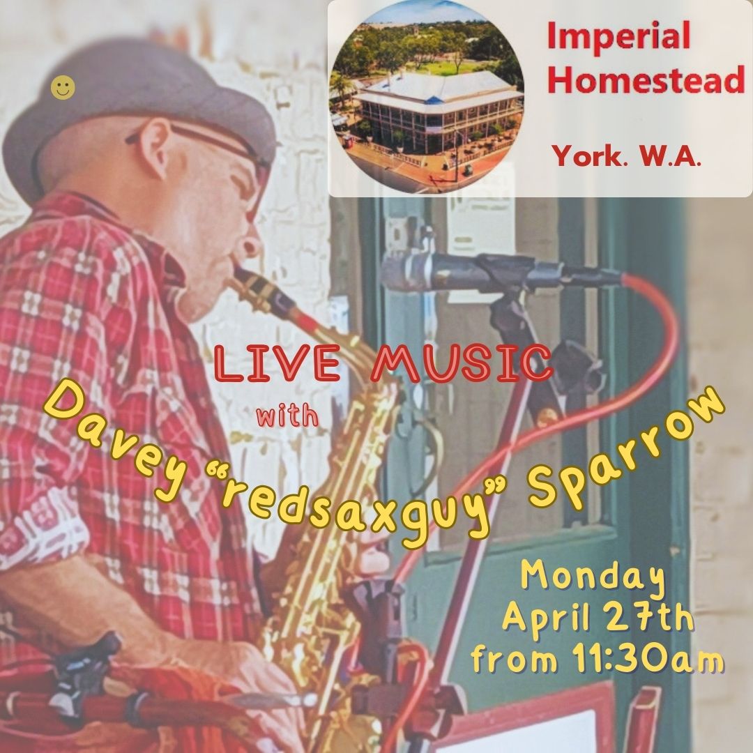 Live Music at Imperial Homestead - ANZAC Day Long Weekend