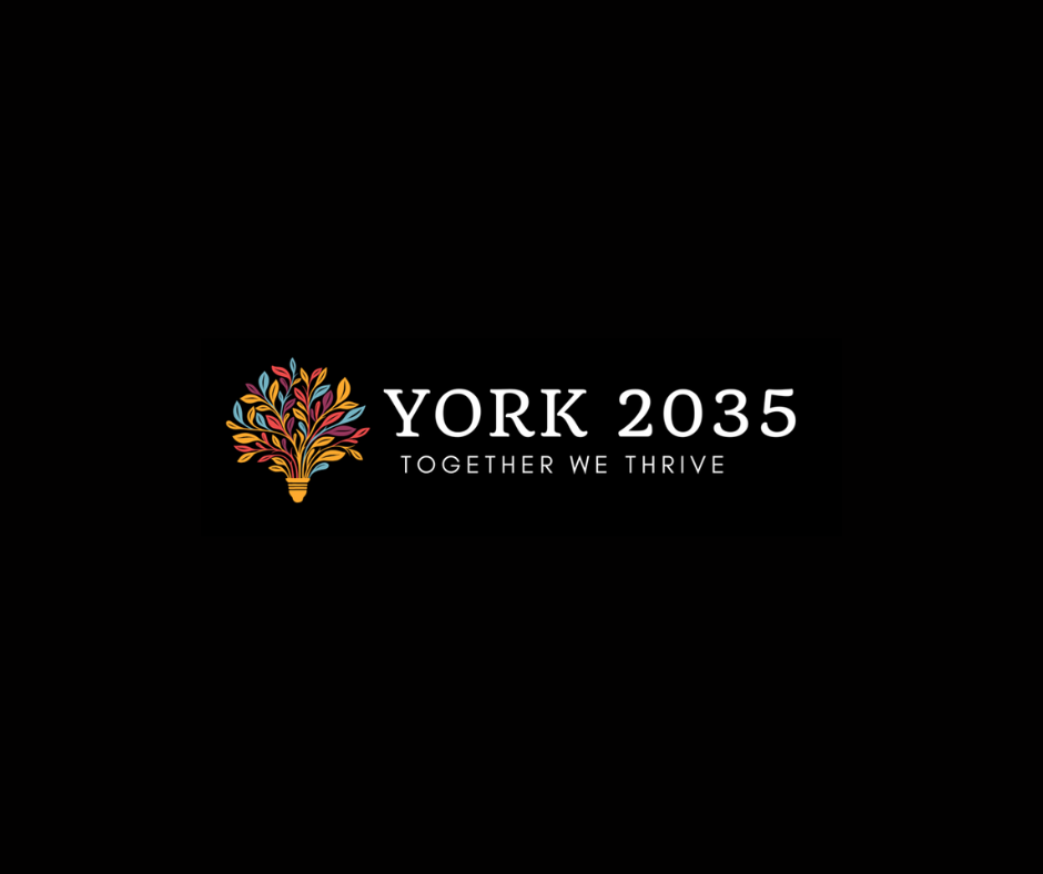 York 2035 – Together We Thrive